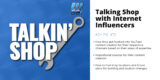 Talking Shop With Internet Influencers Part 2